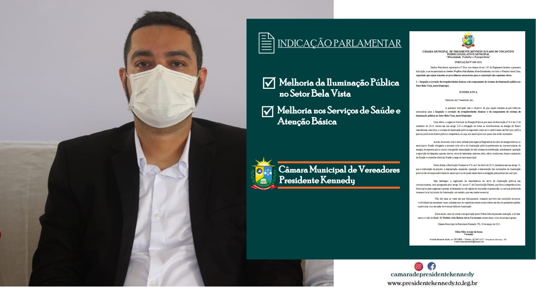Vereador Fábio Félix solicita melhorias da iluminação pública em Presidente Kennedy